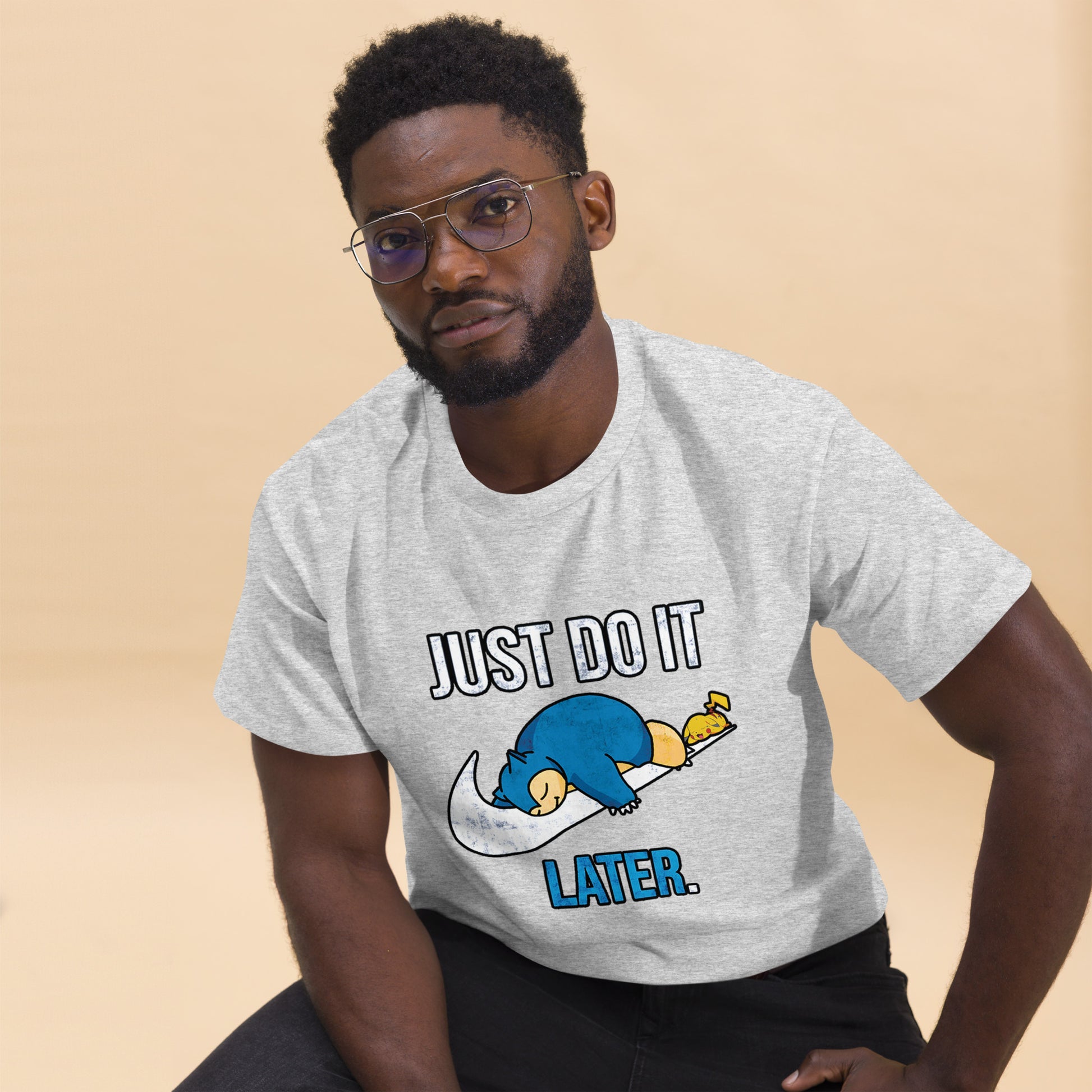 Just Do It Later T-Shirt Pika And Snorlax Sleeping Tee Funny Just Do IT Later Joke Unisex