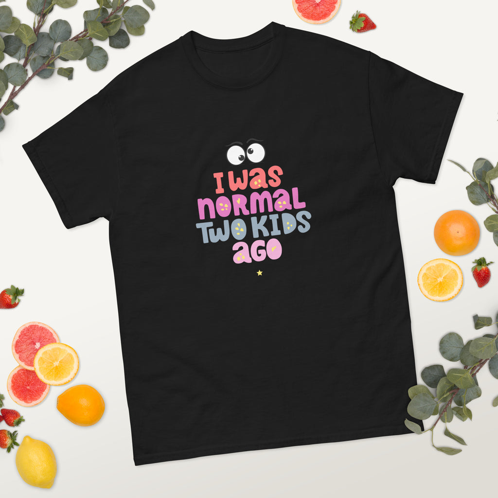 I Was Normal Two Kids Ago - Women classic tee