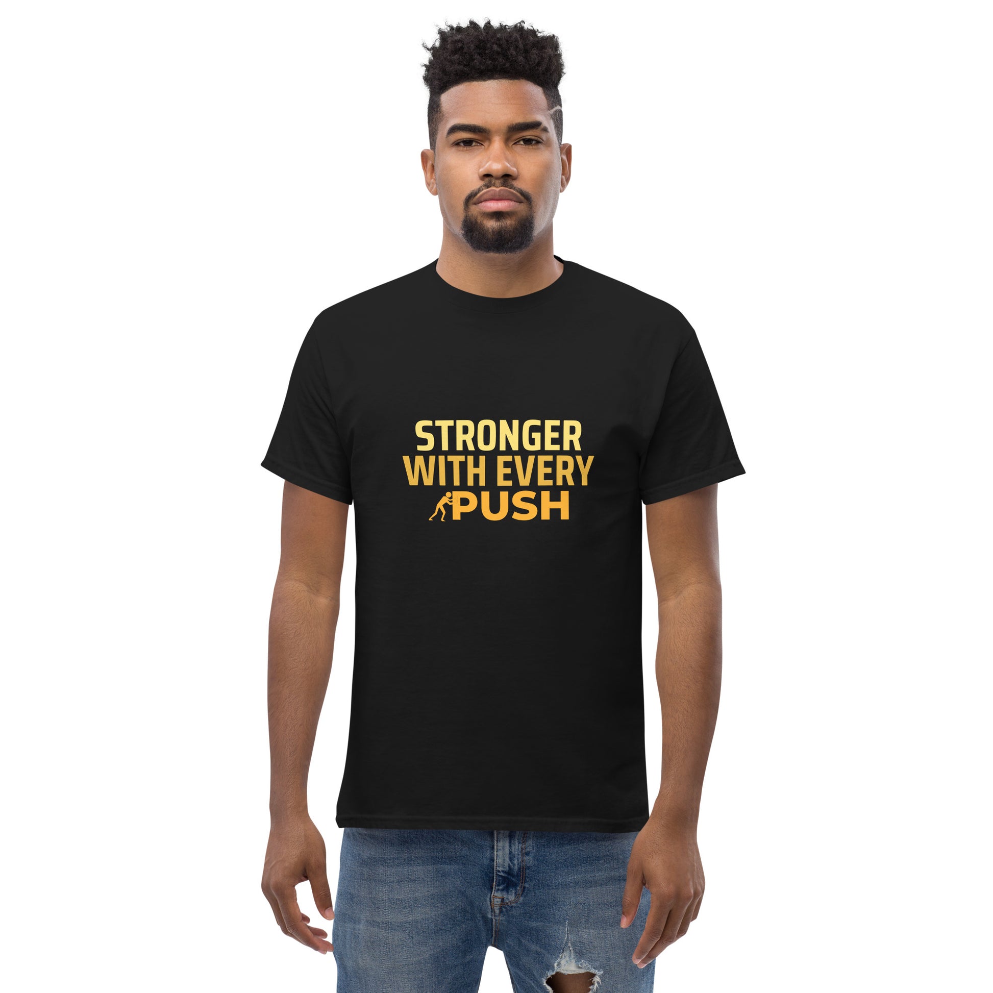 Stronger With Every Push - Unisex classic tee