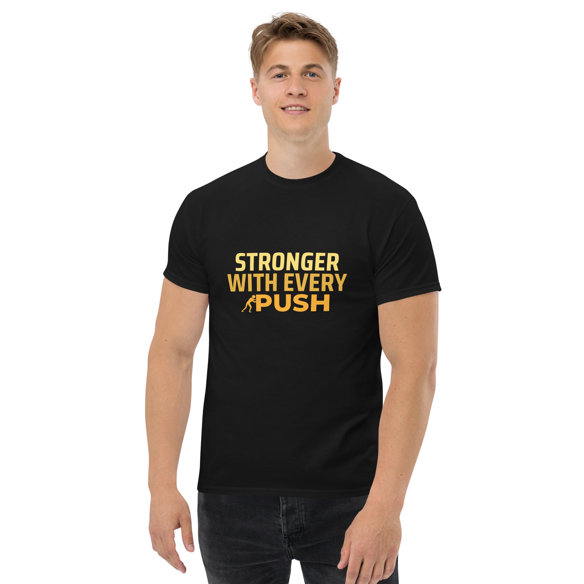 Stronger With Every Push - Unisex classic tee