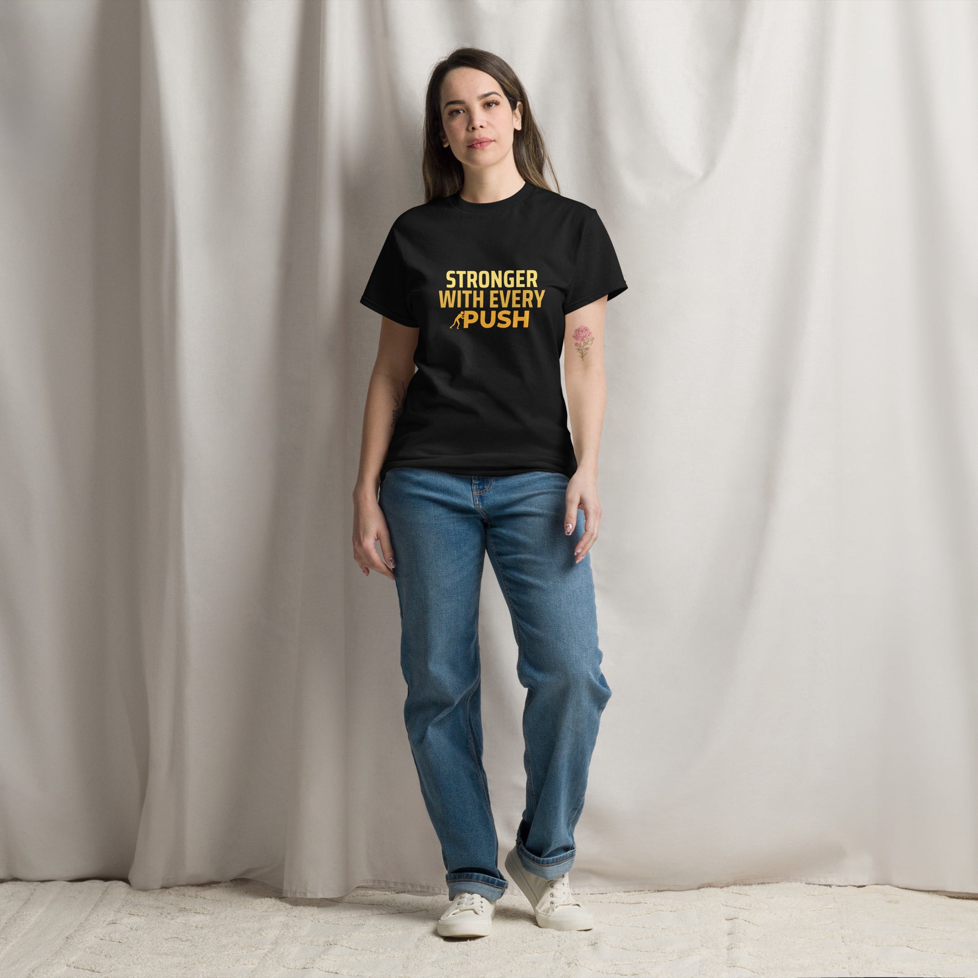 Stronger With Every Push - Unisex classic tee