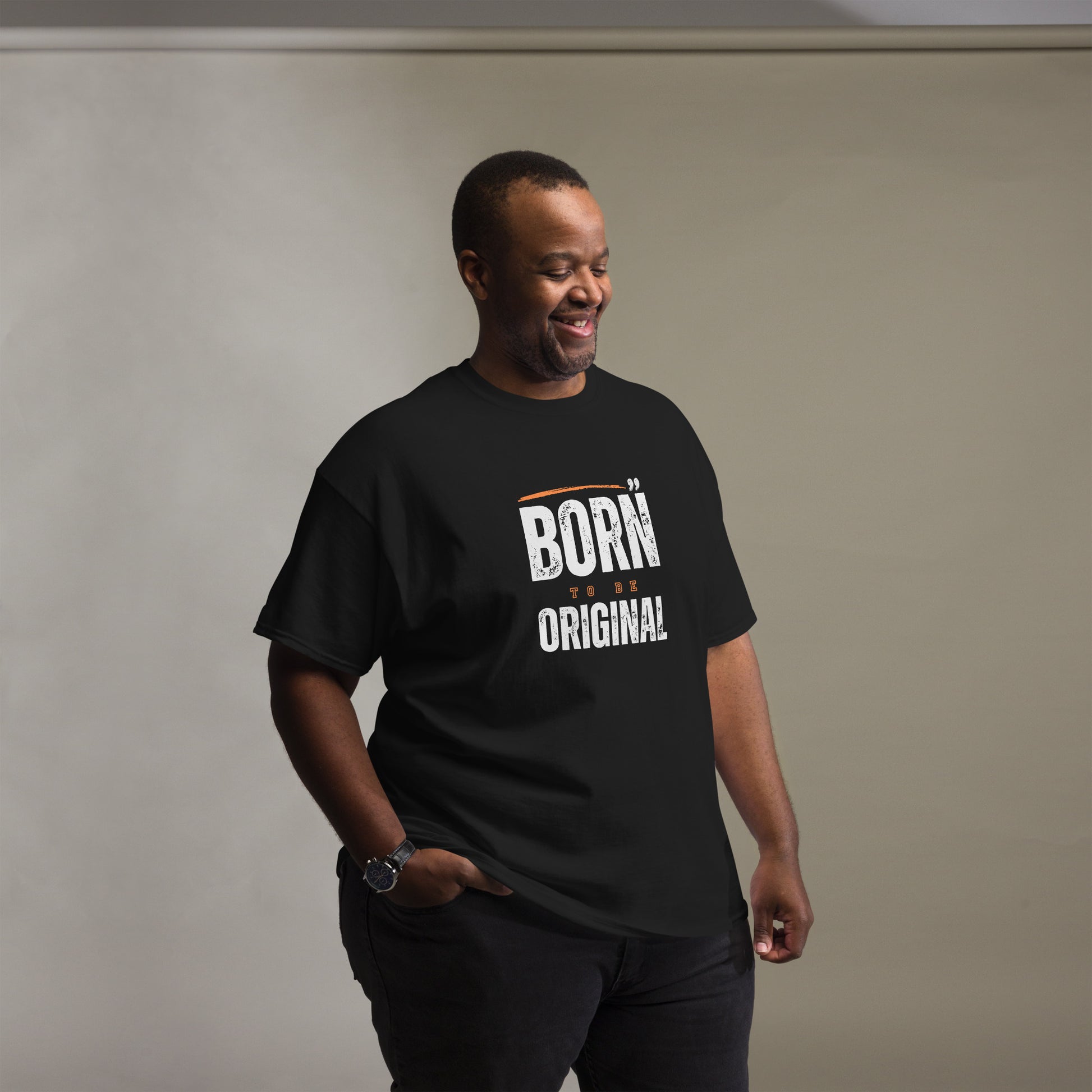 Born To Be Original - Unisex classic tee