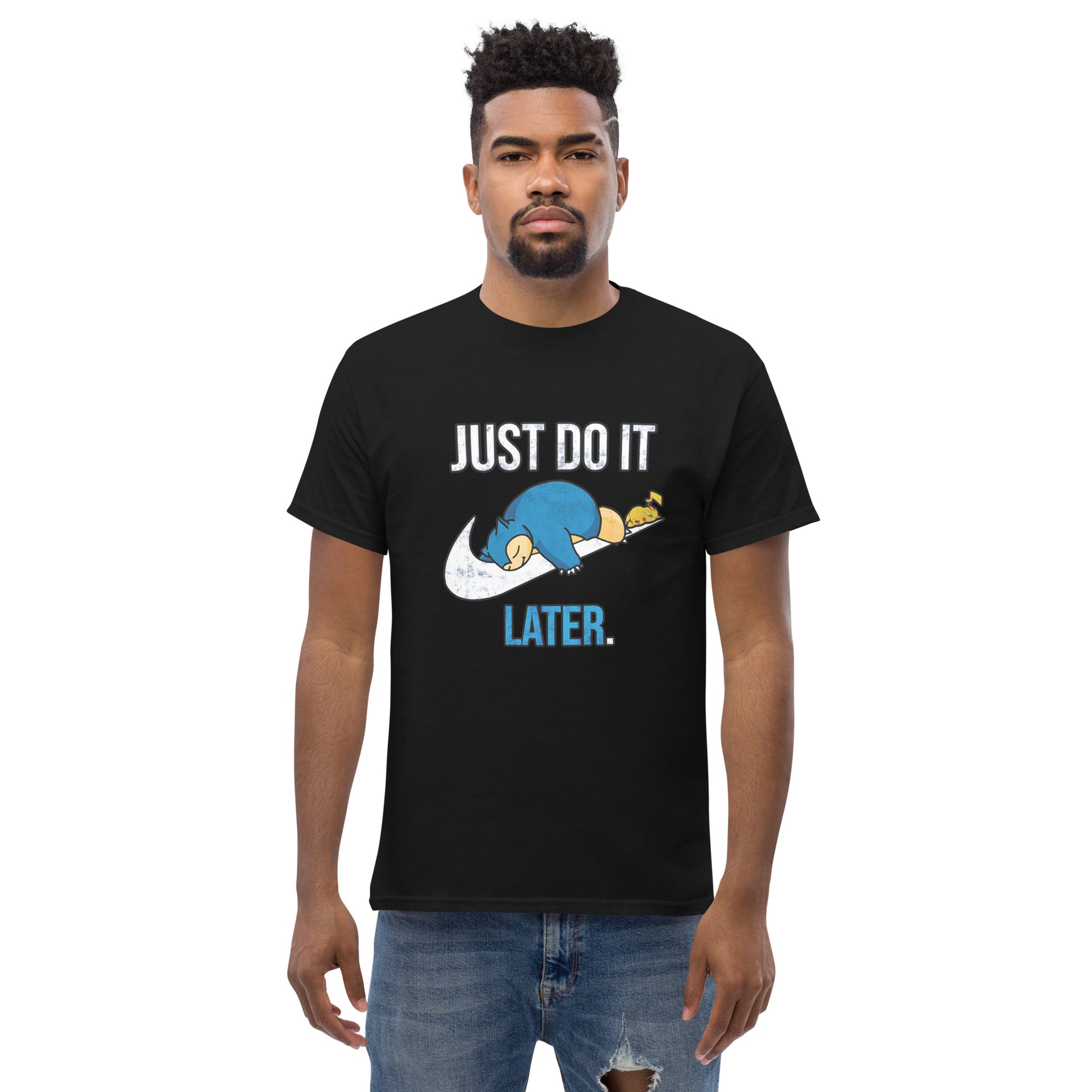 Just Do It Later T-Shirt Pika And Snorlax Sleeping Tee Funny Just Do IT Later Joke Unisex