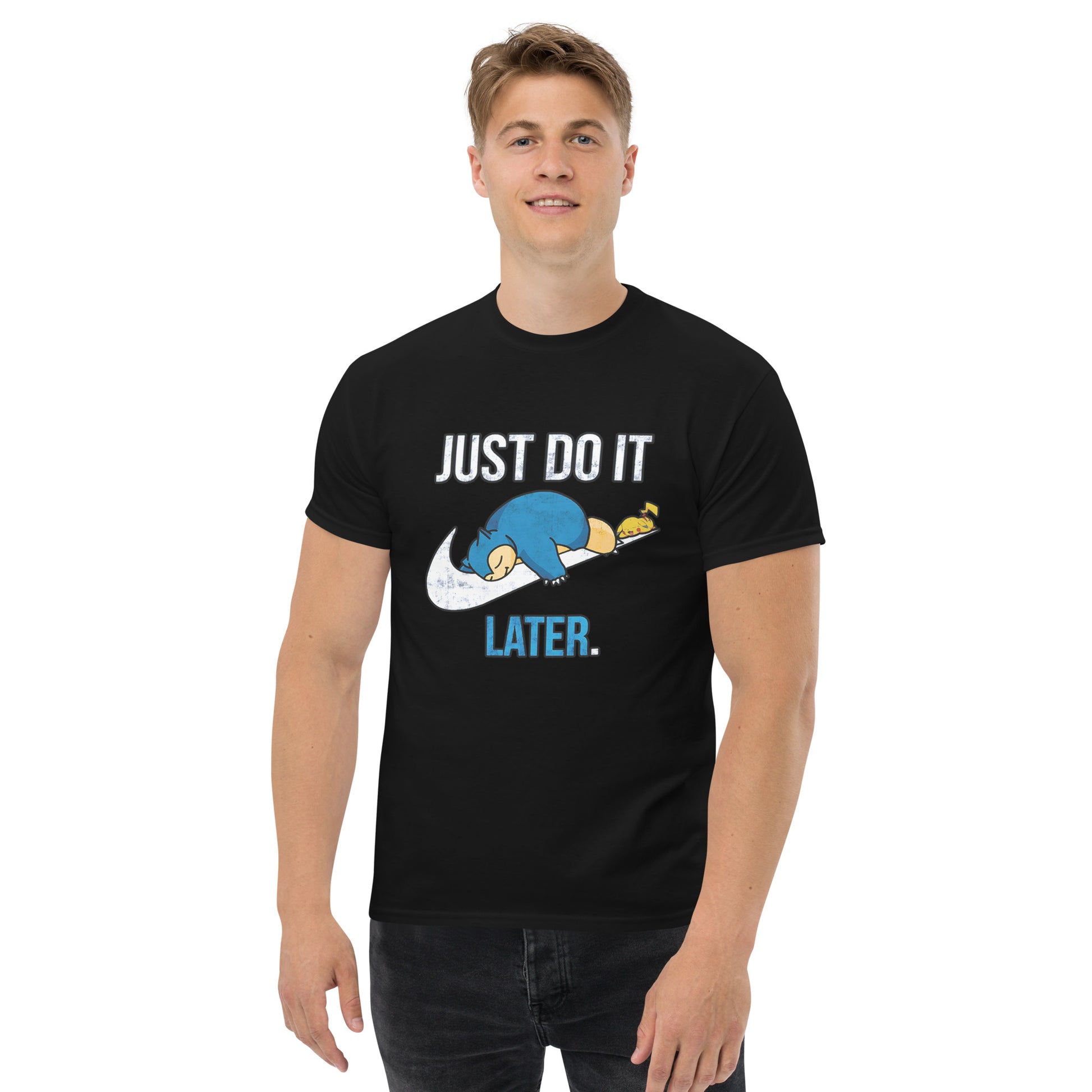 Just Do It Later T-Shirt Pika And Snorlax Sleeping Tee Funny Just Do IT Later Joke Unisex