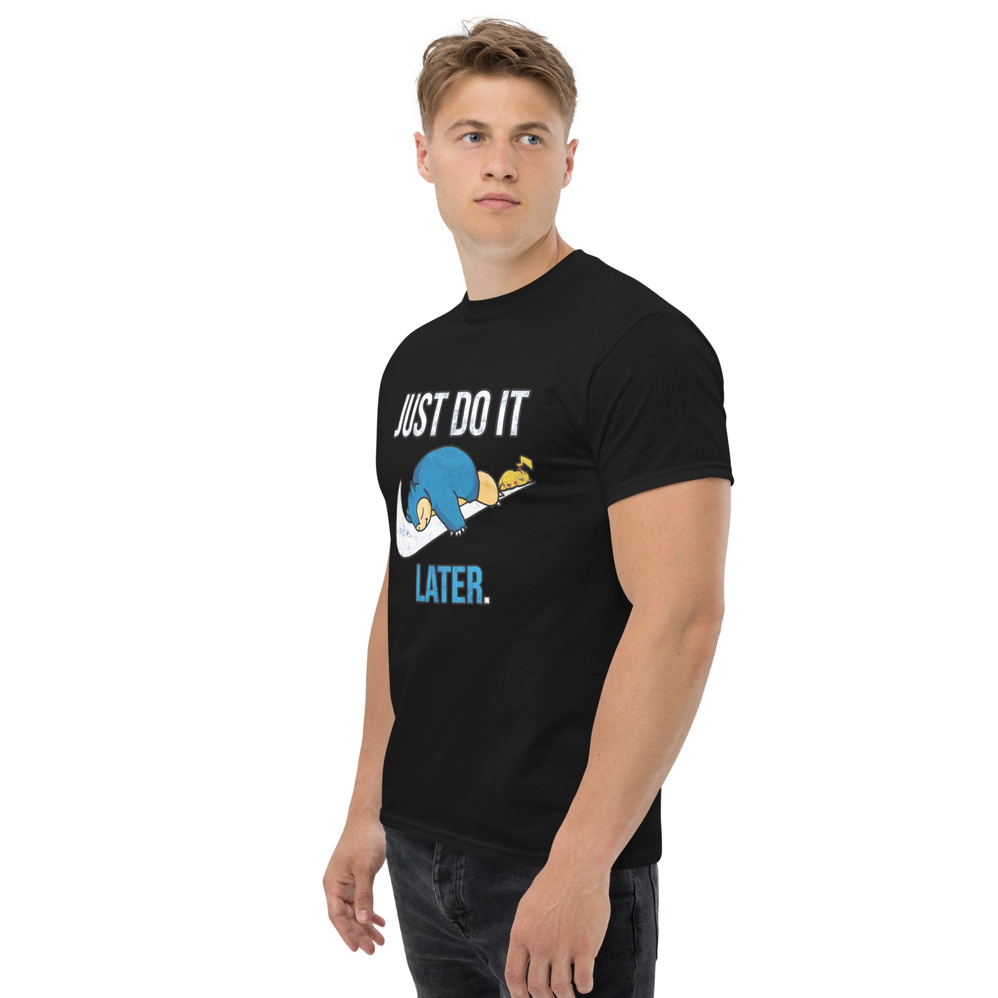 Just Do It Later T-Shirt Pika And Snorlax Sleeping Tee Funny Just Do IT Later Joke Unisex