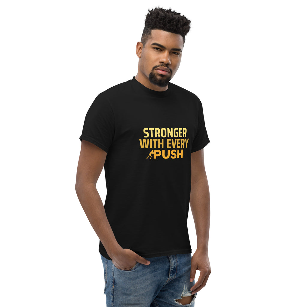 Stronger With Every Push - Unisex classic tee