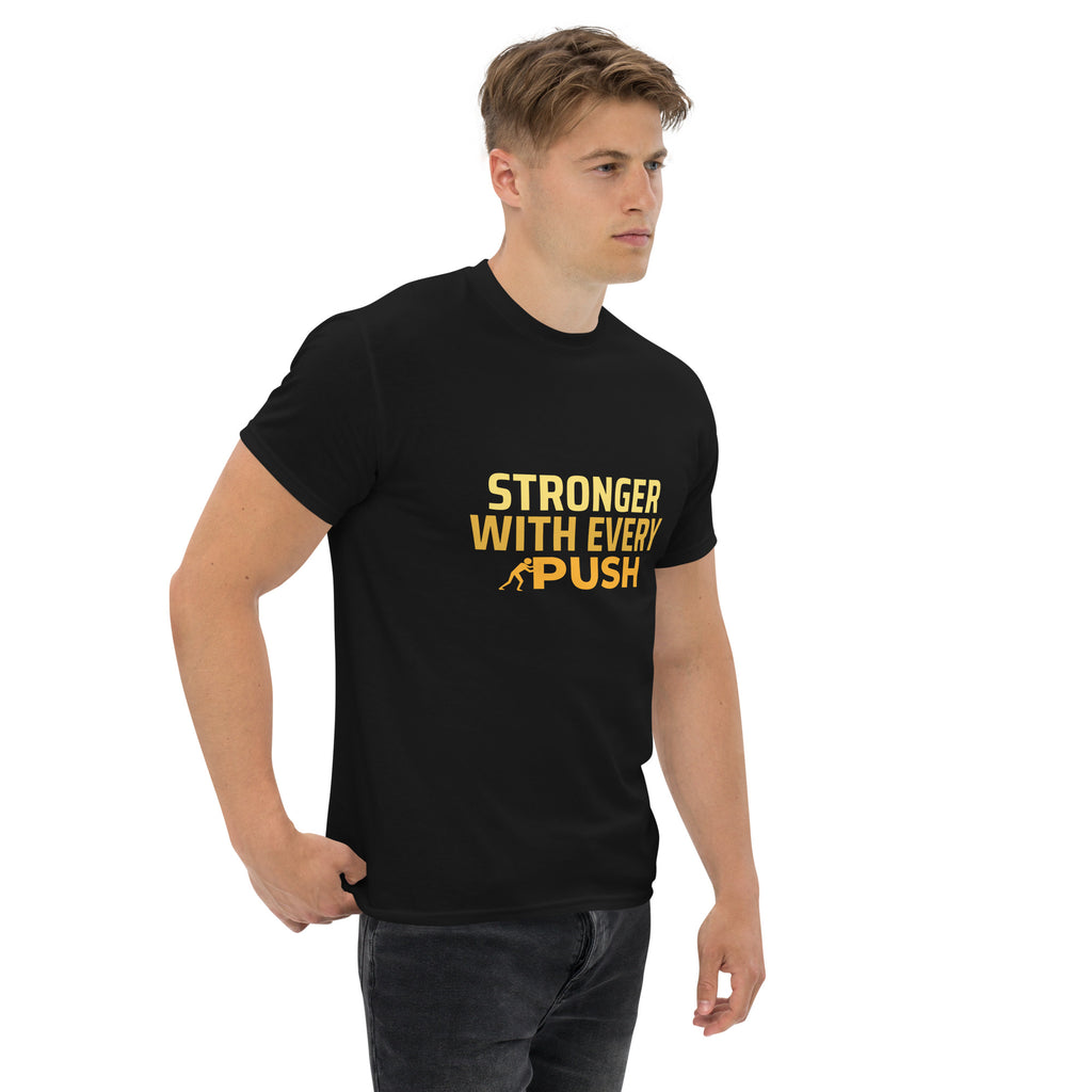 Stronger With Every Push - Unisex classic tee