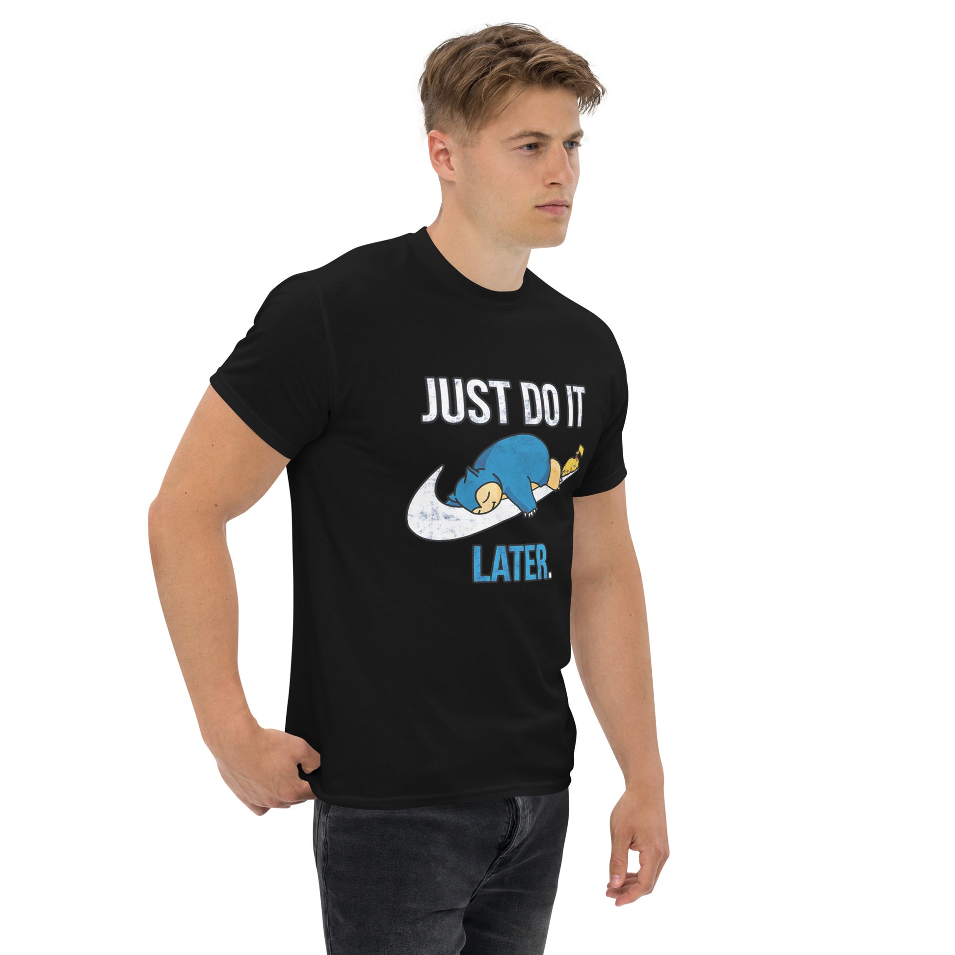 Just Do It Later T-Shirt Pika And Snorlax Sleeping Tee Funny Just Do IT Later Joke Unisex