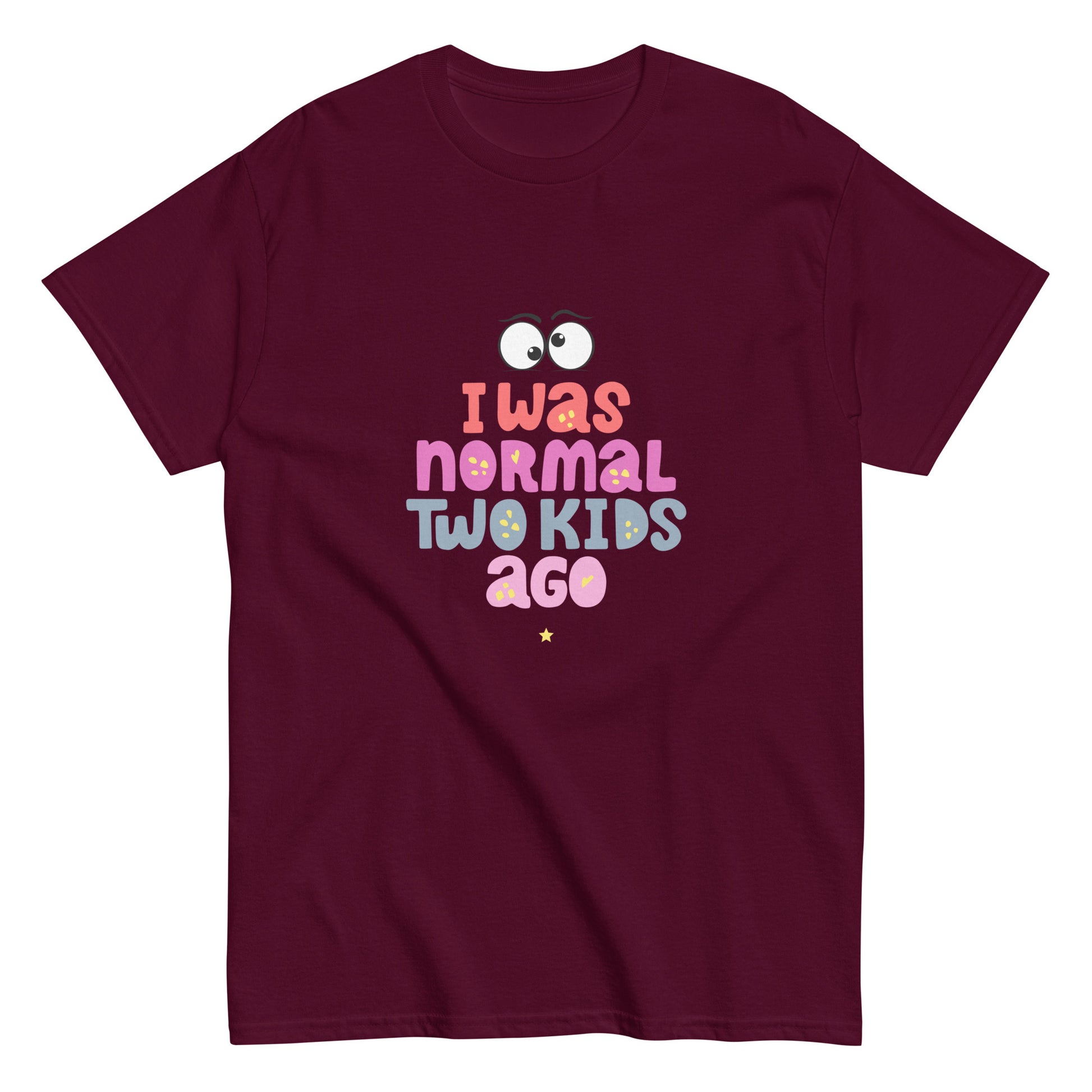 I Was Normal Two Kids Ago - Women classic tee