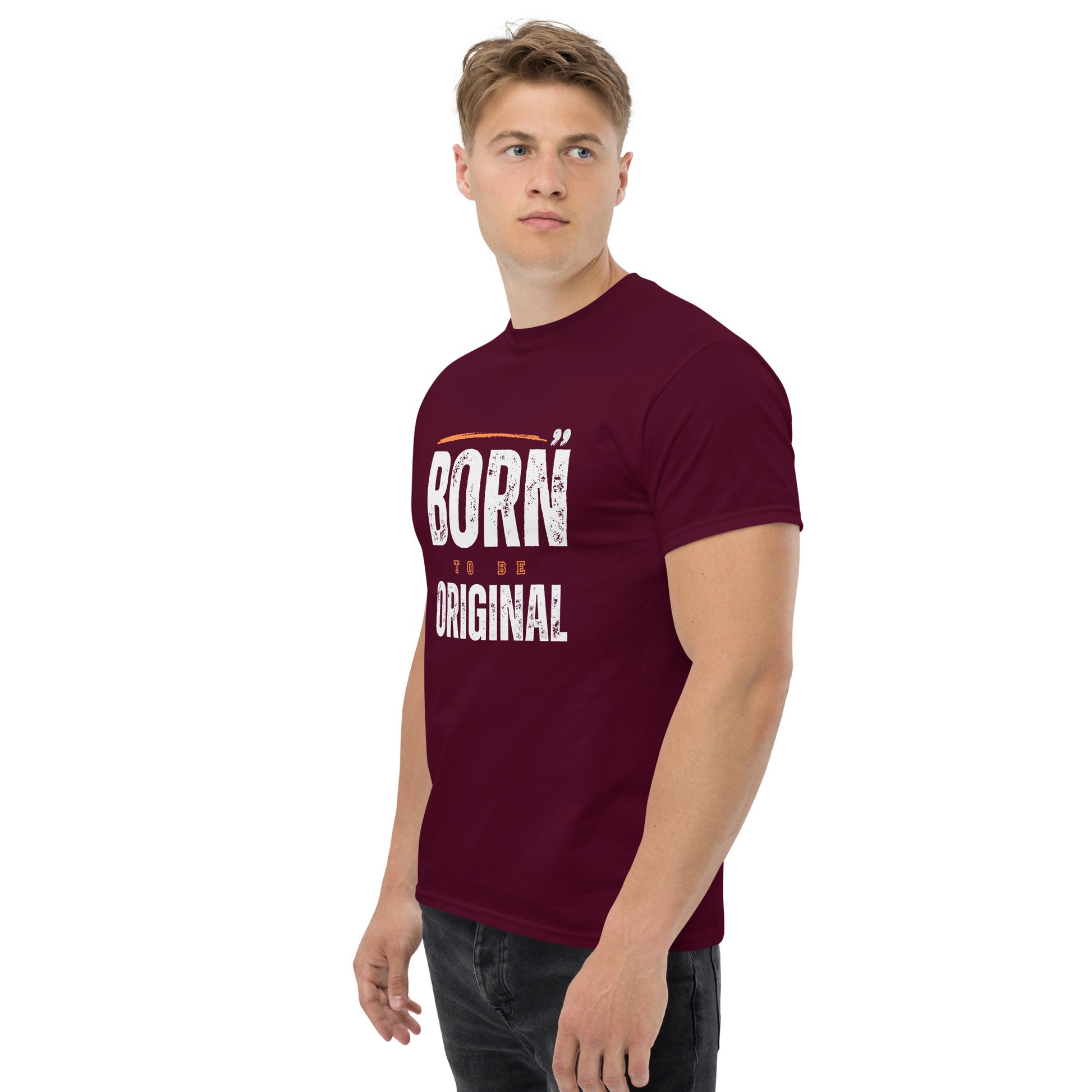 Born To Be Original - Unisex classic tee