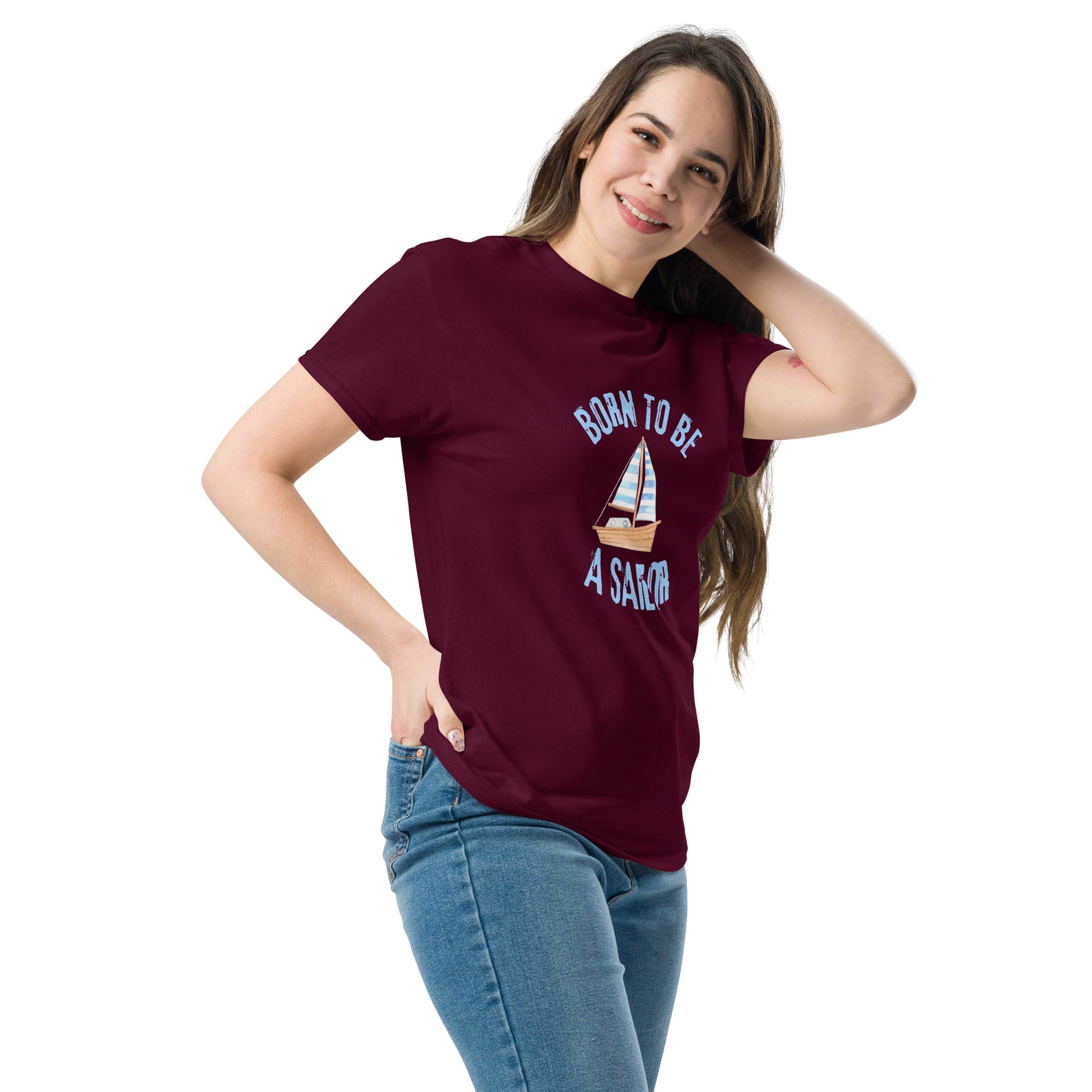 Born To Be A Sailor - Unisex classic tee