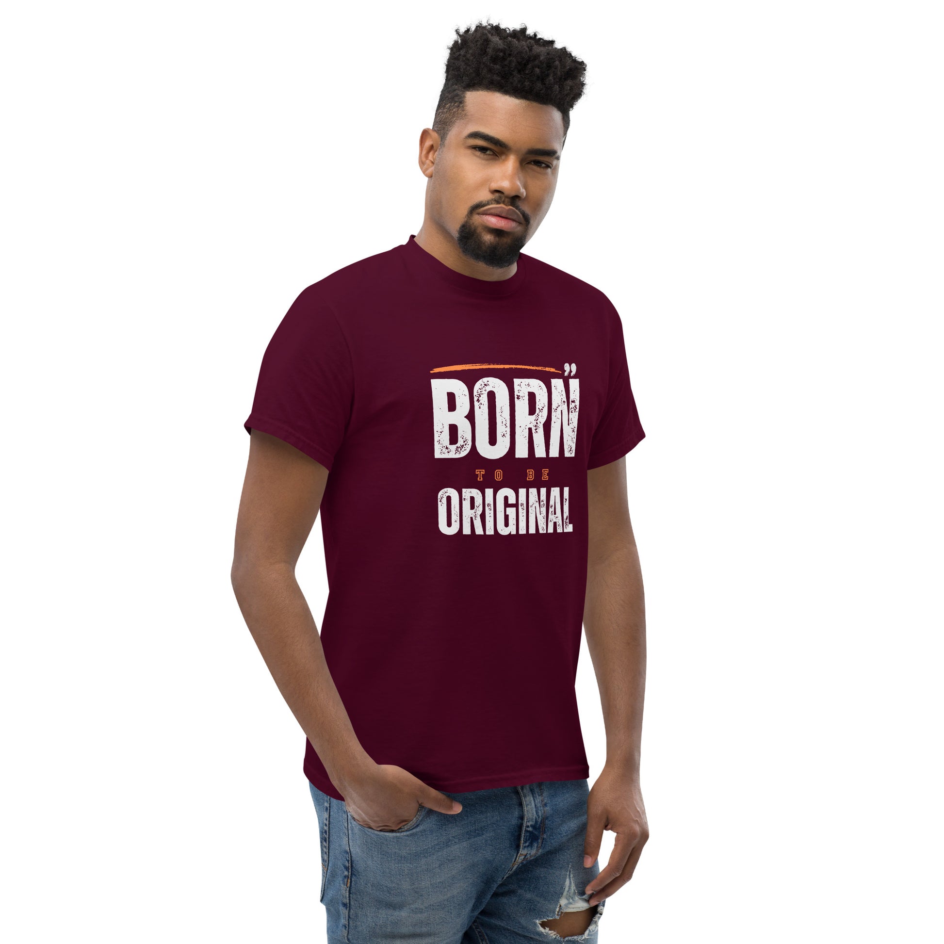 Born To Be Original - Unisex classic tee