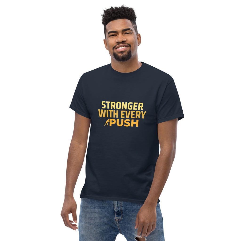 Stronger With Every Push - Unisex classic tee