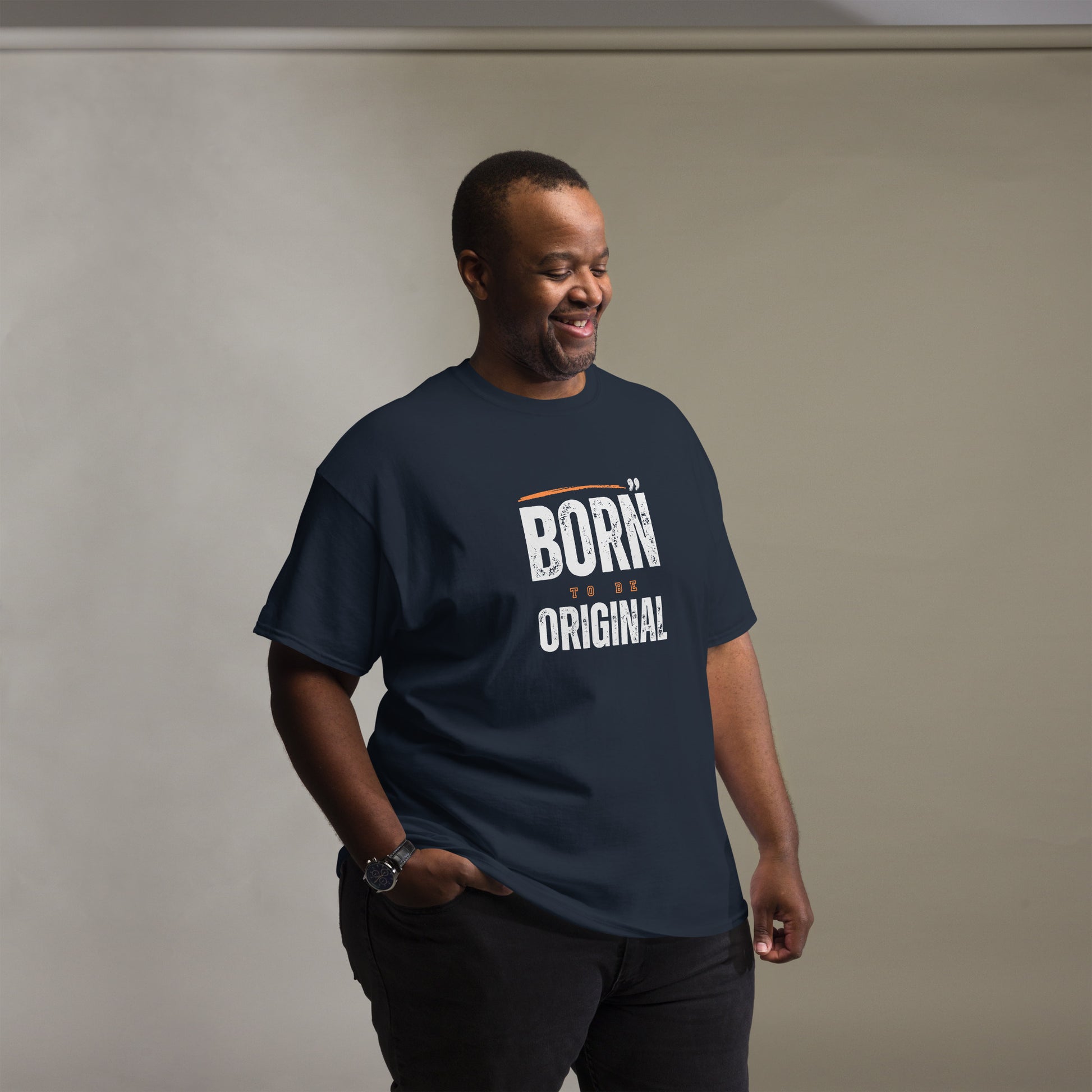 Born To Be Original - Unisex classic tee