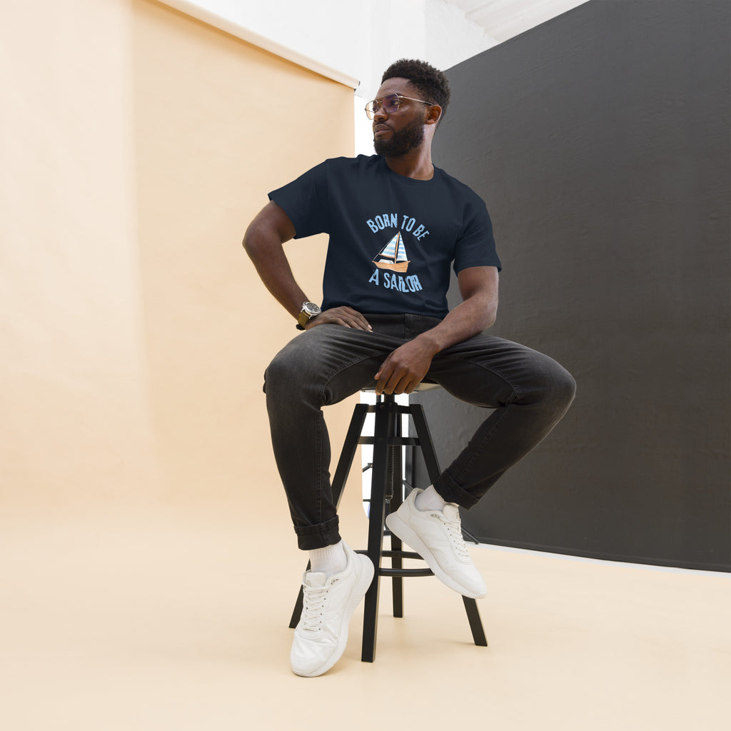 Born To Be A Sailor - Unisex classic tee