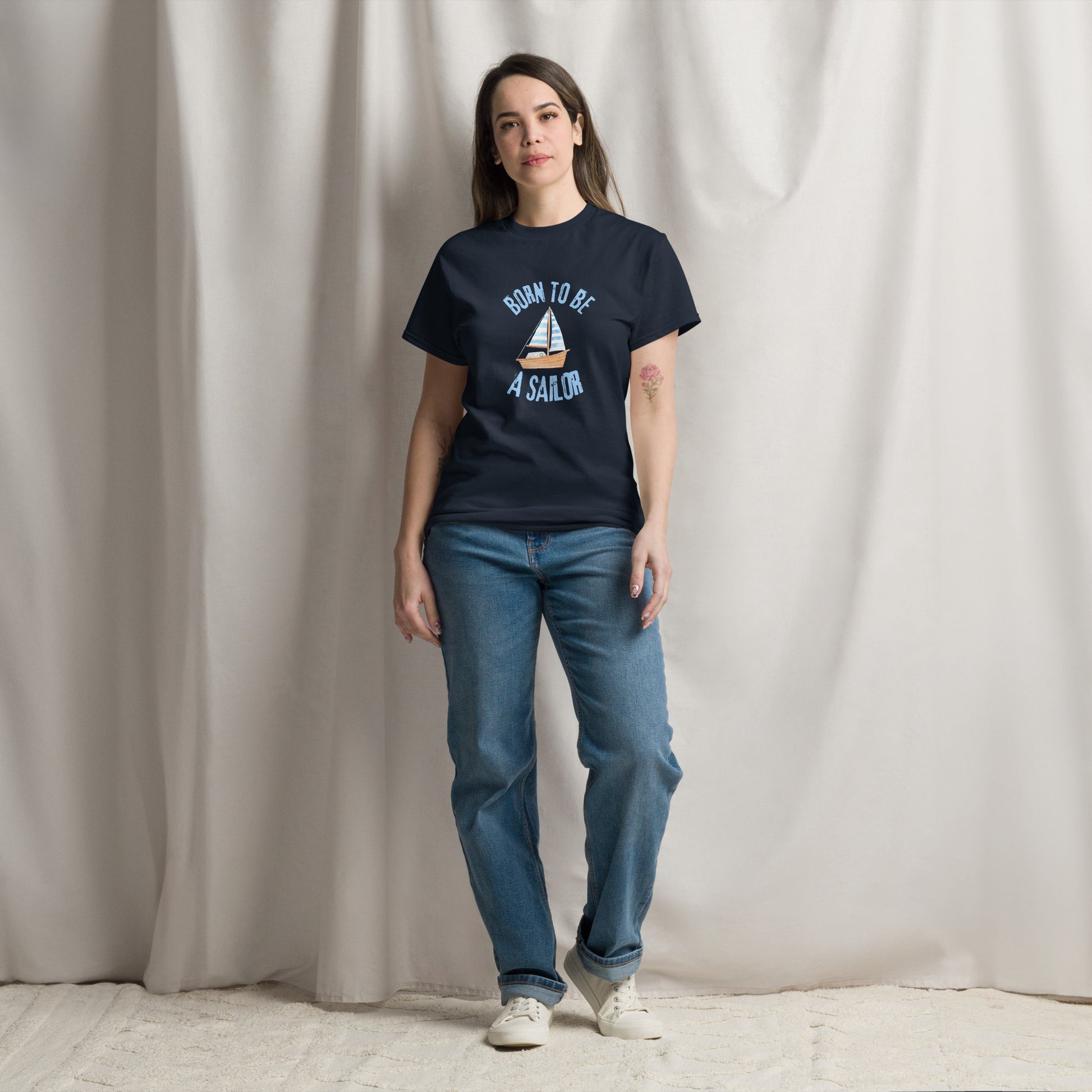 Born To Be A Sailor - Unisex classic tee