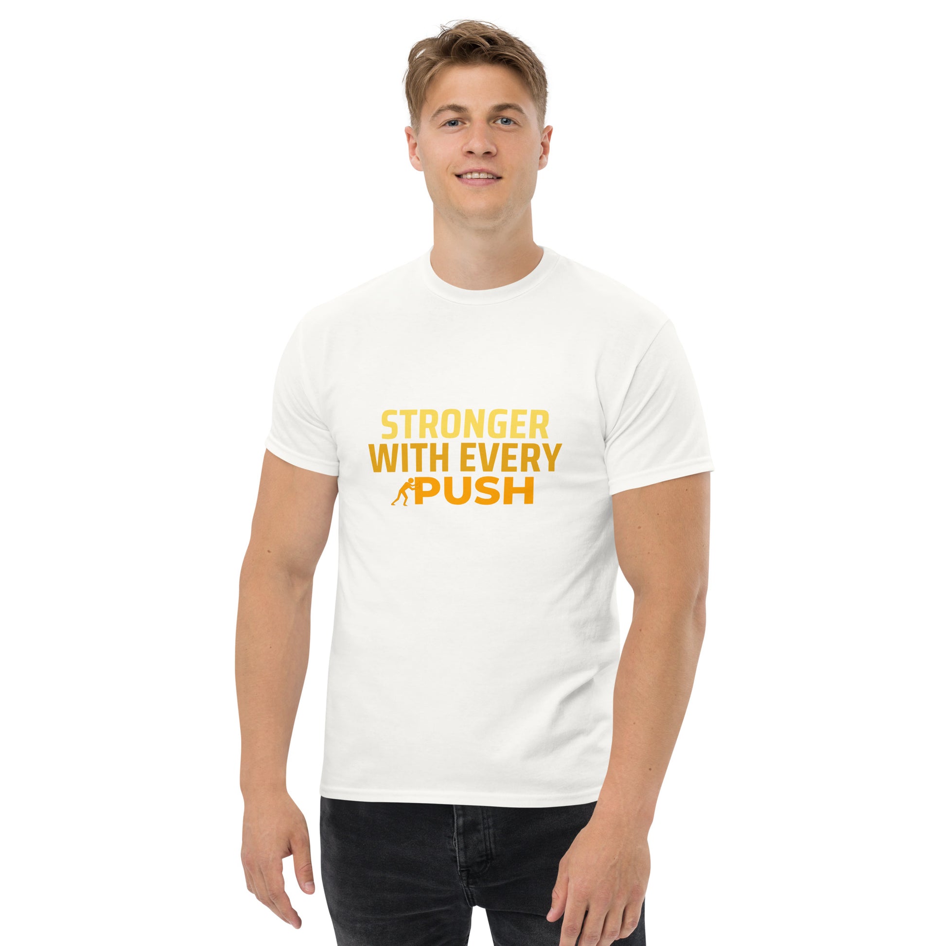 Stronger With Every Push - Unisex classic tee