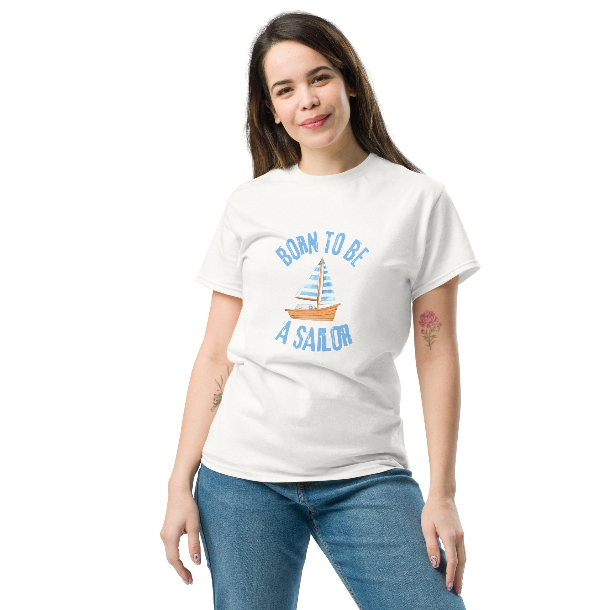 Born To Be A Sailor - Unisex classic tee