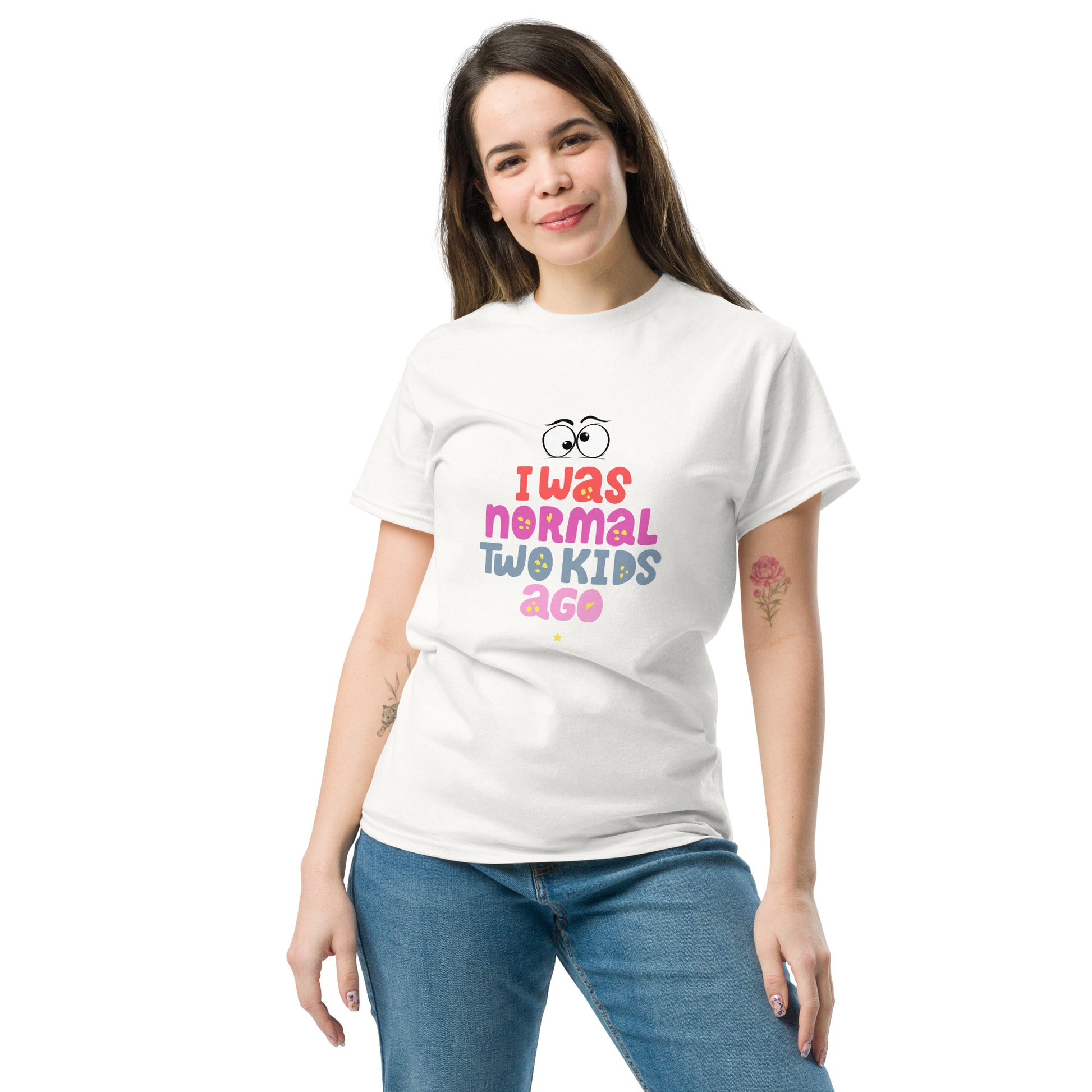 I Was Normal Two Kids Ago - Women classic tee