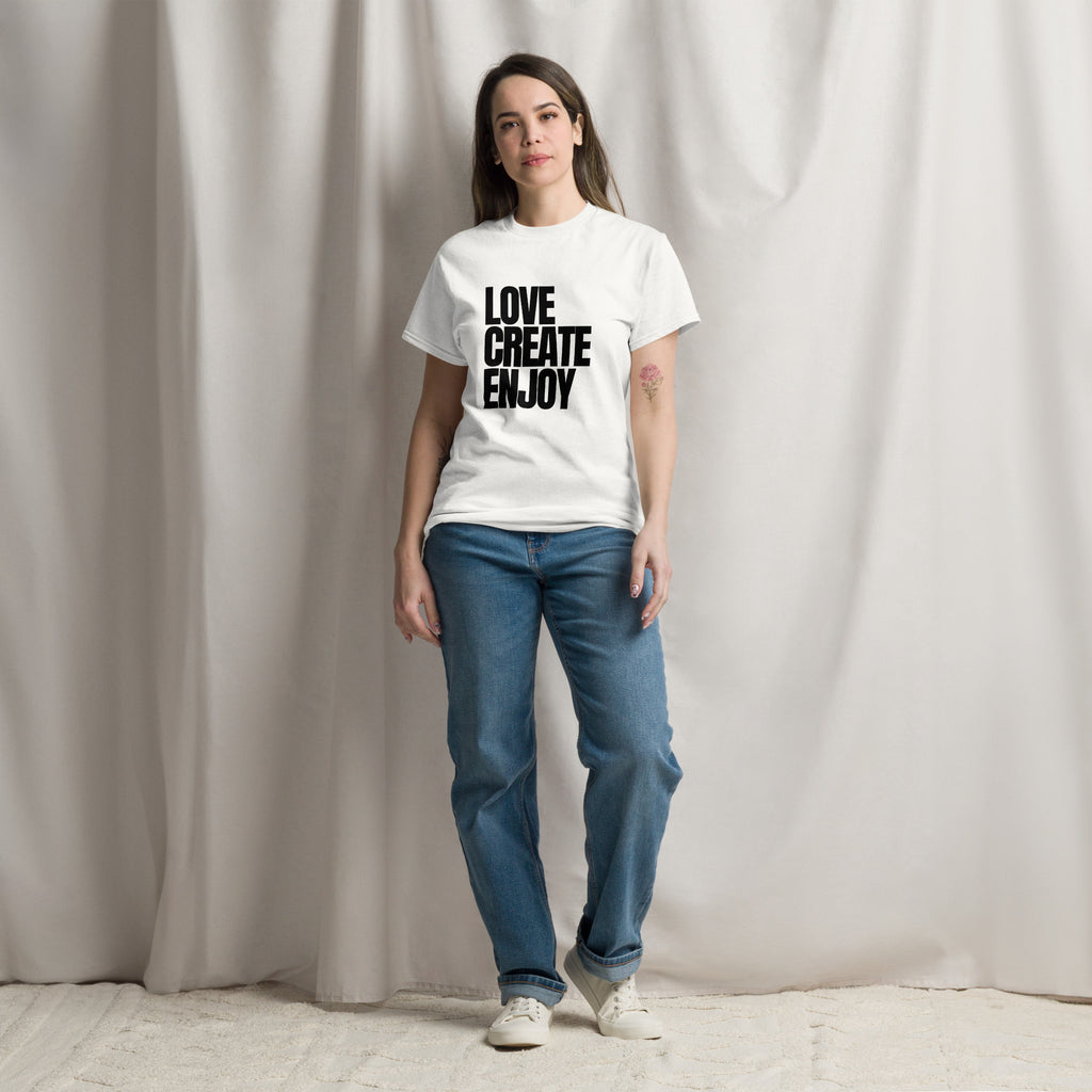 LOVE CREATE ENJOY - Unisex classic tee
